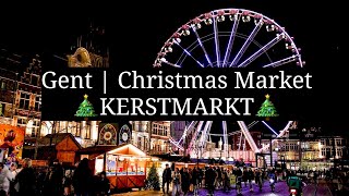 Ghent Belgium  Christmas Market amp City Walk 🎄KERSTMARKT🎄 in Gent België [upl. by Eward189]