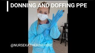 Donning amp Doffing PPE for Nurses contact environmental droplet amp airborne [upl. by Llehsal787]