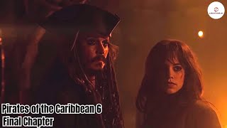 Pirates of the Caribbean 6  Final Chapter  CutOutTrailer [upl. by Nolte]