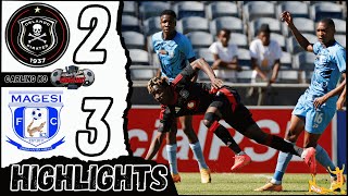 ORLANDO PIRATES vs MAGESI FC Goals amp Extended Highlights Carling Black Label Knockout Cup last 16 [upl. by Nylyram]