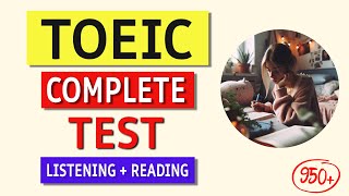 TOEIC 2024 Listening amp Reading Test with Answers Boost Your Score [upl. by Nanete859]