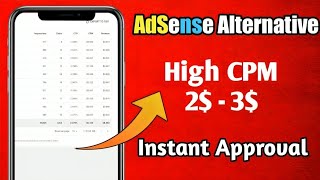 New Adsense Alternative Ad Network 2024  High CPM 2  3  Best Ads Network Instant Approval [upl. by Trudy530]