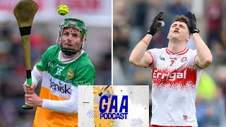 Can Derry bounce back off the canvas  Football preview and Offaly U20 hurlers  RTÉ GAA Podcast [upl. by Ttnerb]