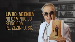 Padre Zezinho scj fala sobre o livro quotNo caminho do Reino com Pe Zezinho scjquot [upl. by Corina]