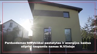 Parduodamas kokybiškai pastatytas ir energijos kaštus stipriai taupantis namas N Vilnioje [upl. by Nivart]