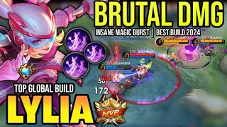 LYLIA BEST BUILD 2024  TOP GLOBAL LYLIA GAMEPLAY  MOBILE LEGENDS✓ [upl. by Warring]