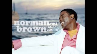 Norman Brown  West Coast Coolin [upl. by Kursh453]