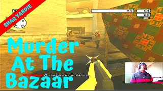 Hitman 2 Violent Blastin  Murder At The Bazaar  Kill Everyone [upl. by Orimlede]