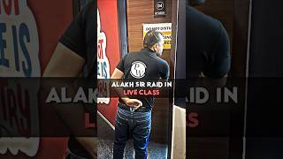 Alakh sir RAID in Live Class😱🚨 shorts pwfoundation [upl. by Seroled498]