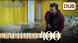 Legacy Capítulo 400  Doblado al Español Temporada 2 [upl. by Odnala]