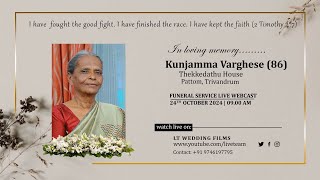 Kunjamma Varghese 86 Funeral Live Webcast  24102024  900 AM [upl. by Alena]