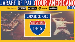 Jarabe de Palo  Tour Americano 1415 Álbum Completo [upl. by Rawna]