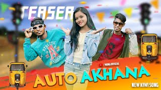 AUTO AKHANATEASER Munahimirika NabinAkashJhiliAnup MohantyTanmax [upl. by Ennairam]