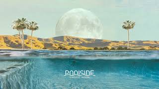 Poolside – Harvest Moon Roosevelt Remix Official Audio [upl. by Asiralc]