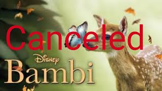 live action bambi canceled [upl. by Chere]