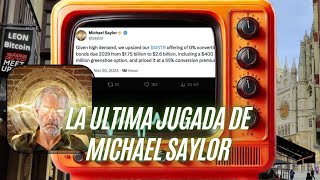 LA ultima JUGADA de Michael Saylor y Micro Strategy [upl. by Oliana]