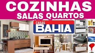 CASAS BAHIA  ACHADOS EM OFERTAS PARA O LAR  PROMOÇÃO cozinhas SOFÁS E DESCONTOS ONLINE CASAS BAHIA [upl. by Nameloc]