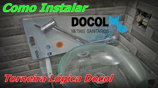 Torneira Lóggica Docol  Como Instalar Torneira Lóggica Docol  Torneira Lógica Docol  FVM [upl. by Elli]