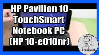 Unboxing and Review of the 10 inch HP Pavilion 10 TouchSmart Notebook PC HP 10e010nr [upl. by Ylrebma]