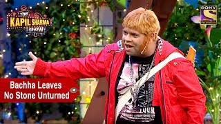 Bachha Leaves No Stone Unturned  The Kapil Sharma Show [upl. by Budwig]