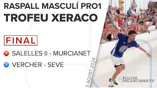 ⚾️ ✨RASPALL MASCULÍ PRO1✨ 🔴 SALELLES II  MURCIANET vs VERCHER  SEVE 🔵🏆 Final Trofeu Xeraco [upl. by Flo]