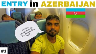 Entry in Azerbaijan EVisa Immigration Sim Card Airport Bus Food [upl. by Mortie]