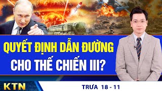 TRƯA 1811 Mỹ cho phép Ukraine dùng tên lửa đánh sâu vào Nga Không khí lạnh tràn về miền Bắc [upl. by Aroon949]