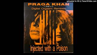 Praga Khan  Injected With a Poison 1991 magnums extended mix [upl. by Nadabas]