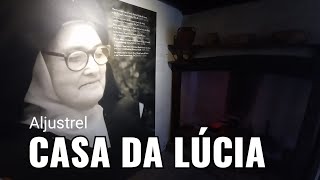 Casa da Lúcia em Aljustrel Fátima 🇵🇹 Caminho dos Pastorinhos Parte II [upl. by Priestley]