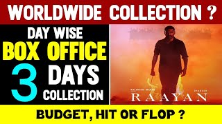 Raayan 3 Days Box Office Collection  Raayan Movie 2 Days Worldwide Collection  Dhanush [upl. by Gersham]