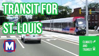 The Impressive Revival of Transit in St Louis [upl. by Ydnagrub]