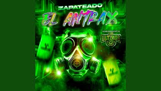 Zapateado Antrax [upl. by Chiaki]