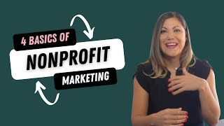 4 Nonprofit Marketing Basics for Beginners [upl. by Ahsatam]