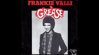 Frankie Valli  Grease 1978 Disco Purrfection Version [upl. by Bonn]