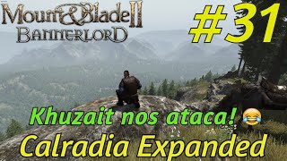 Mod Calradia Expanded BANNERLORD  Campaña V 128  Episodio 31 [upl. by Keyte252]