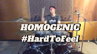 HOMOGENICHMGNC  HARD TO FEEL  DRUM COVER [upl. by Slade]