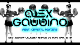 Alex Gaudino  Destination Calabria Remixes 2012 Official Teaser [upl. by Ggerc]