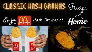 McDonalds Style Hash Browns [upl. by Thomajan368]