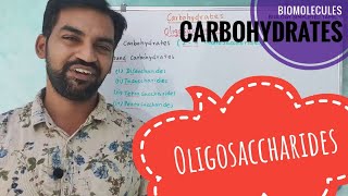 Oligosaccharides  Carbohydrates  Biomolecules  V Senthilnathan [upl. by Fagin]