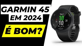 GARMIN FORERUNNER 45 em 2024 É Bom Ainda Vale a Pena [upl. by Nitneuq]