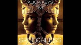 Alicia Keys Ft Eve  Speechless [upl. by Braynard]