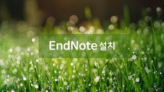 SNU EndNote Guide 02 EndNote 설치 [upl. by Arabeila744]