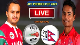 Nepal Vs Oman Live  Acc Premier Cup Scoreboard Live With Nepali Commentary  Oman Vs Nepal Live [upl. by Merriam216]