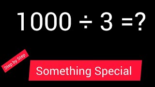 1000 Divided by 3  1000 ÷ 3 How do you divide 1000 by 3 step by stepLong Division 10003 [upl. by Clercq]