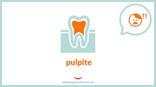 Pulpite cosè quali sono i sintomi le cause e le terapie [upl. by Enahpad892]