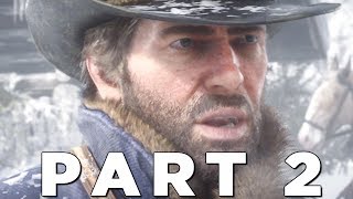 RED DEAD REDEMPTION 2 Walkthrough Gameplay Part 2  ARTHUR RDR2 [upl. by Reckford459]