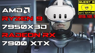 Robocop Rogue City UEVR  Meta Quest 3  AV1 CODEC  WiFi 6E  RX 7900 XTX  R9 7950X3D [upl. by Alegna]