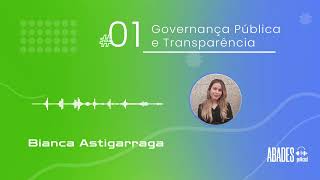 EP 01  Governança Pública e Transparência [upl. by Annala]