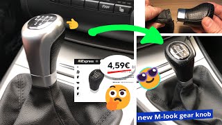 BMW Schaltknauf wechseln gegen M Look für 5€ von Aliexpress  DIY  Tutorial [upl. by Irmina]