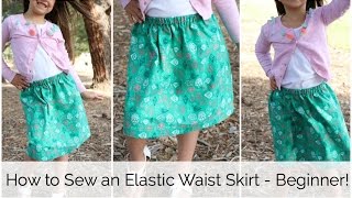 How to Sew an Easy Elastic Waist Skirt Summer Skirt Series [upl. by Arodasi]